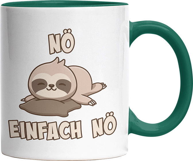 Nö Einfach Nö Faultier 2 Witzige Dunkelgrün Tasse kaufen Geschenk