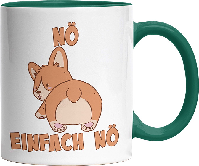 Nö Einfach Nö Corgi Witzige Dunkelgrün Tasse kaufen Geschenk