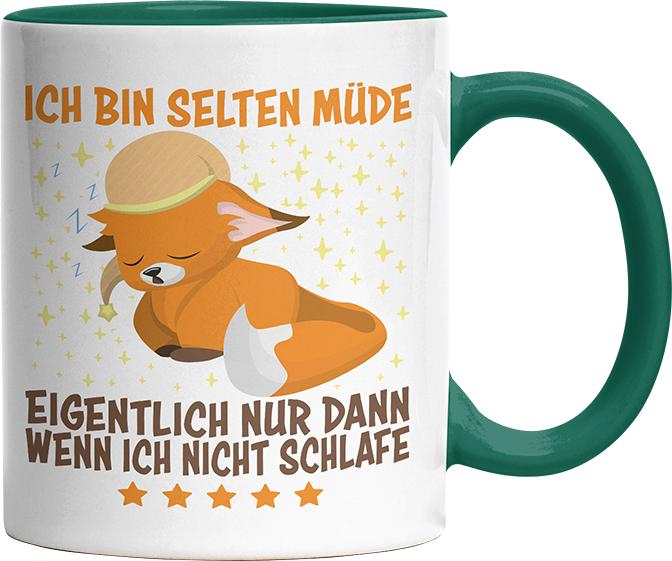 Ich bin selten müde eigentlich nur wenn ich nicht schlafe Fox Witzige Dunkelgrün Tasse kaufen Geschenk