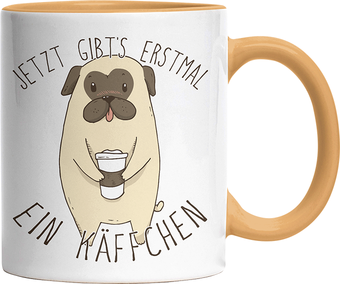 Jetzt gibts erstmal ein Käffchen Mops Witzige Goldgelb Tasse kaufen Geschenk