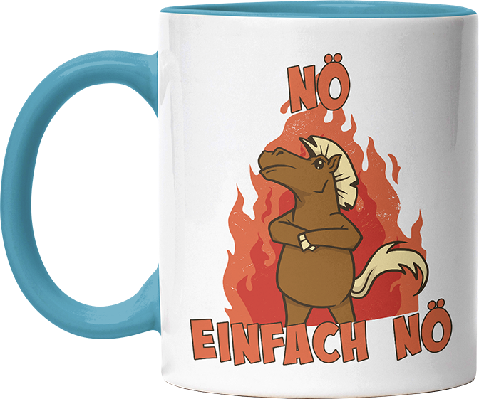 Nö Einfach Nö Pferd Witzige Hellblau Tasse kaufen Geschenk