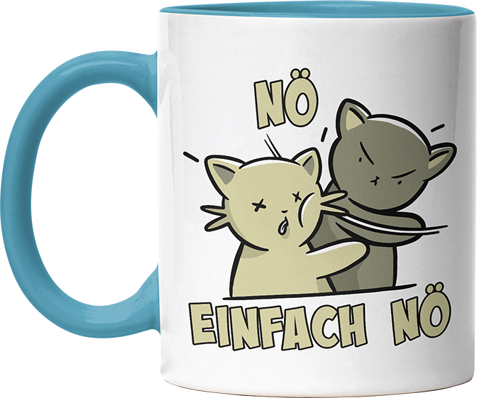 Nö Einfach Nö Katzen Ohrfeige Witzige Hellblau Tasse kaufen Geschenk
