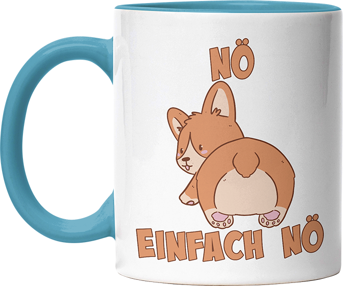 Nö Einfach Nö Corgi Witzige Hellblau Tasse kaufen Geschenk