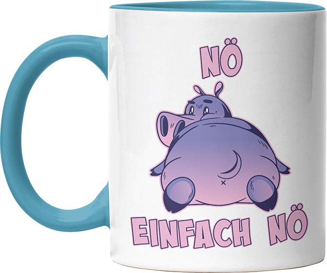 Nö Einfach Nö Flusspferd Witzige Hellblau Tasse kaufen Geschenk