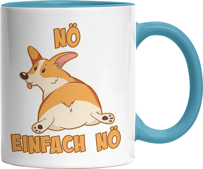 Nö Einfach Nö Corgi zeigt Hintern Witzige Hellblau Tasse kaufen Geschenk