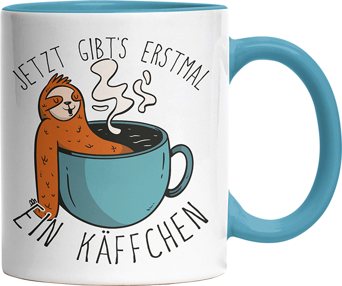 Jetzt gibts erstmal ein Käffchen Faultier 1 Witzige Hellblau Tasse kaufen Geschenk
