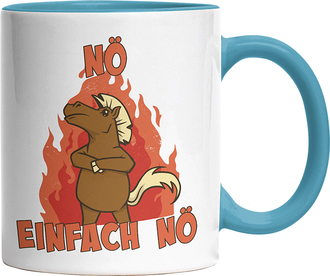 Nö Einfach Nö Pferd Witzige Hellblau Tasse kaufen Geschenk