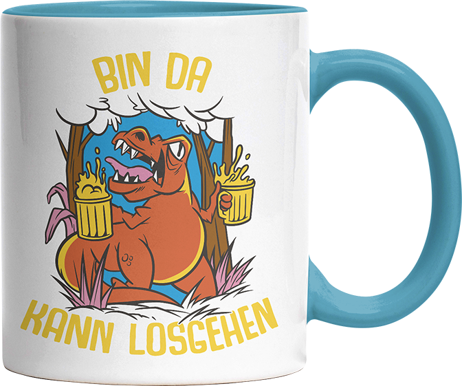 Bin da kann losgehen T Rex Bier Witzige Hellblau Tasse kaufen Geschenk