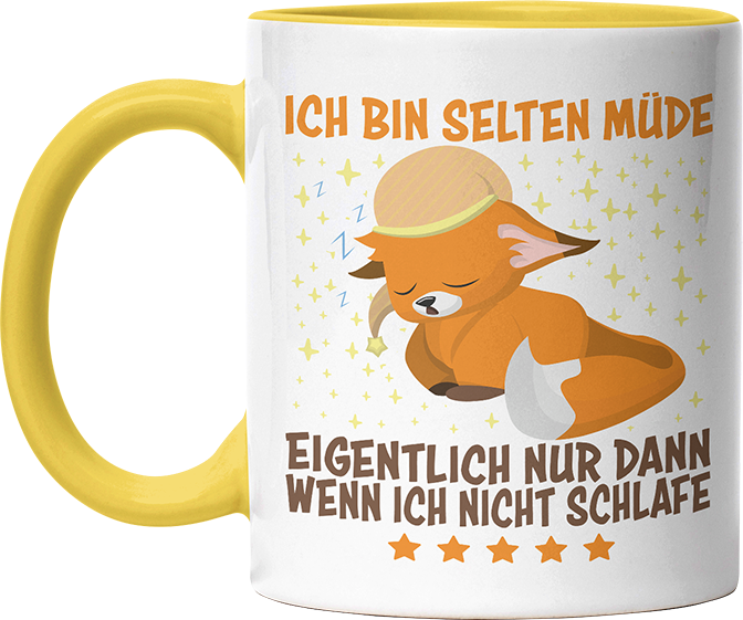 Ich bin selten müde eigentlich nur wenn ich nicht schlafe Fox Witzige Hellgelb Tasse kaufen Geschenk