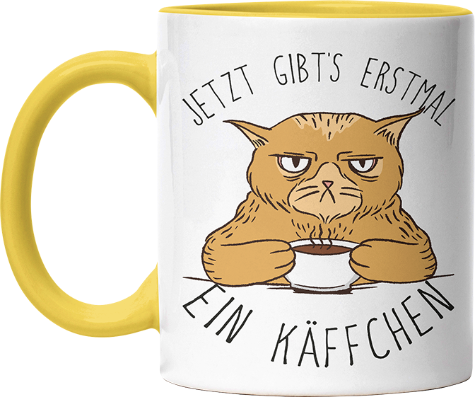 Jetzt gibts erstmal ein Käffchen Katze 1 Witzige Hellgelb Tasse kaufen Geschenk