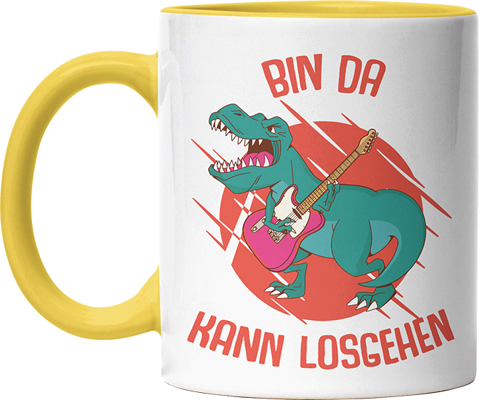 Bin da kann losgehen T Rex 1 Witzige Hellgelb Tasse kaufen Geschenk