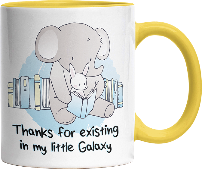Thanks for existing in my little Galaxy Elefant Hase Witzige Hellgelb Tasse kaufen Geschenk