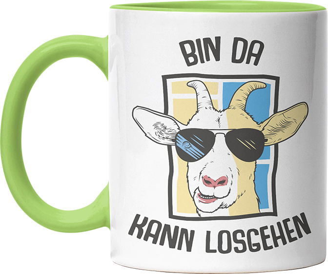 Bin da kann losgehen Ziege Witzige Hellgrün Tasse kaufen Geschenk