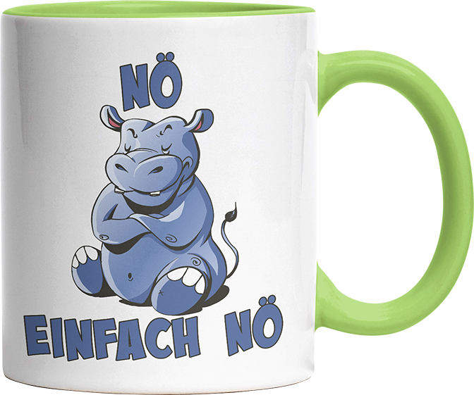 Nö Einfach Nö Hippo Witzige Hellgrün Tasse kaufen Geschenk