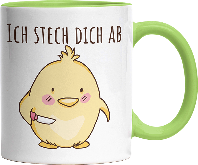 Ich stech dich ab Hühnchen Witzige Hellgrün Tasse kaufen Geschenk