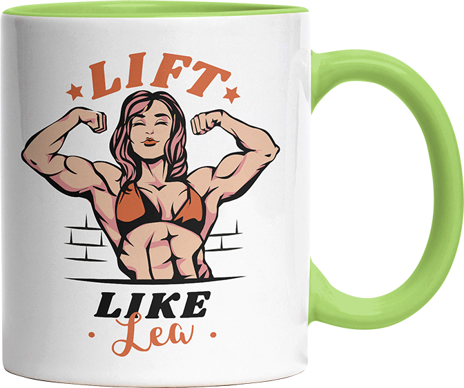 Lift Like Bodybuilderin Personalisierbar Name Witzige Hellgrün Tasse kaufen Geschenk