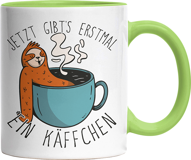 Jetzt gibts erstmal ein Käffchen Faultier 1 Witzige Hellgrün Tasse kaufen Geschenk
