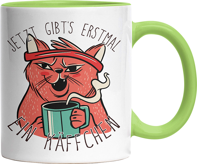 Jetzt gibts erstmal ein Käffchen Katze 2 Witzige Hellgrün Tasse kaufen Geschenk