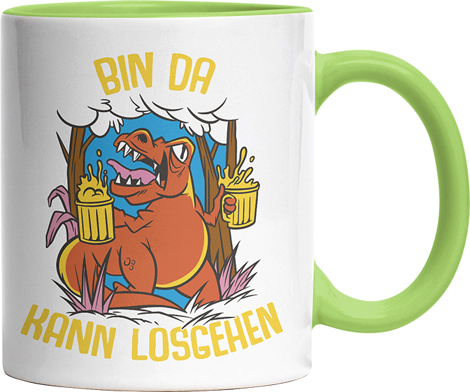 Bin da kann losgehen T Rex Bier Witzige Hellgrün Tasse kaufen Geschenk
