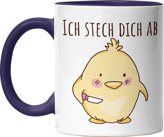 Ich stech dich ab Hühnchen Witzige Kobaltblau Tasse kaufen Geschenk