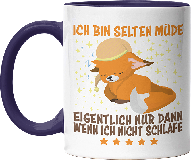 Ich bin selten müde eigentlich nur wenn ich nicht schlafe Fox Witzige Kobaltblau Tasse kaufen Geschenk