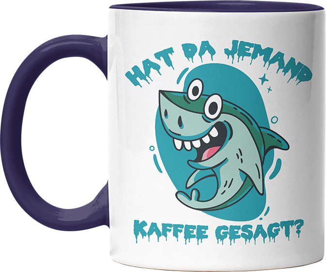 Hat da jemand Kaffee gesagt Hai Witzige Kobaltblau Tasse kaufen Geschenk