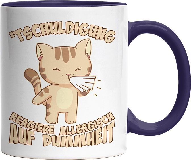 Tschuldigung reagiere allergisch auf Dummheit Katze 1 Witzige Kobaltblau Tasse kaufen Geschenk