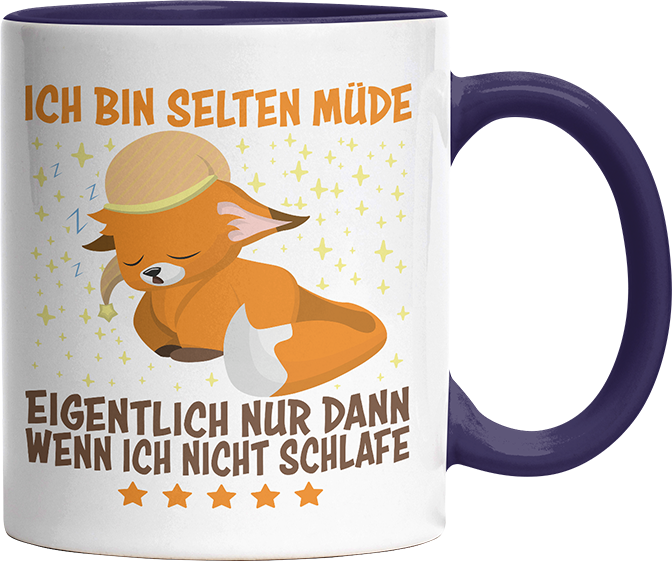 Ich bin selten müde eigentlich nur wenn ich nicht schlafe Fox Witzige Kobaltblau Tasse kaufen Geschenk