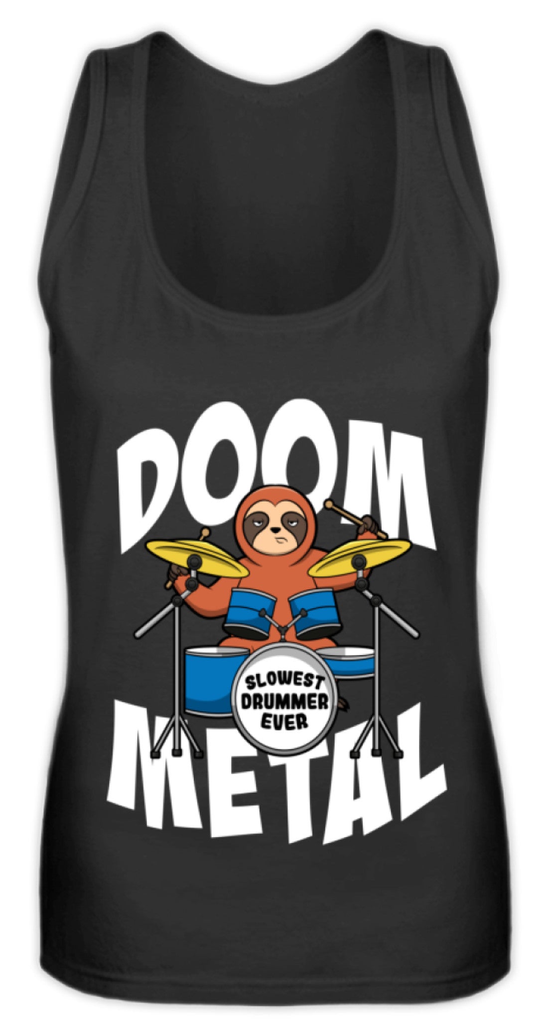Funny Doom Metal Sloth Drummer | Frauen Tank Top in Black in Größe S