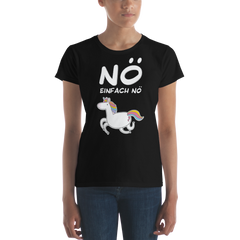 Nö Einhorn | Frauen T-Shirt
