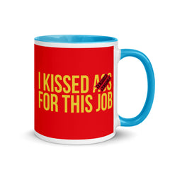 Zeigt i kissed ass for this job funny saying mug for office perfect gift for colleagues mug with color inside in Farbe Blue