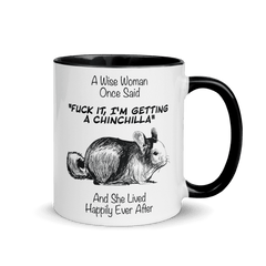 A Wise Woman Once Chinchillas 2 | Tasse mit farbiger Innenseite