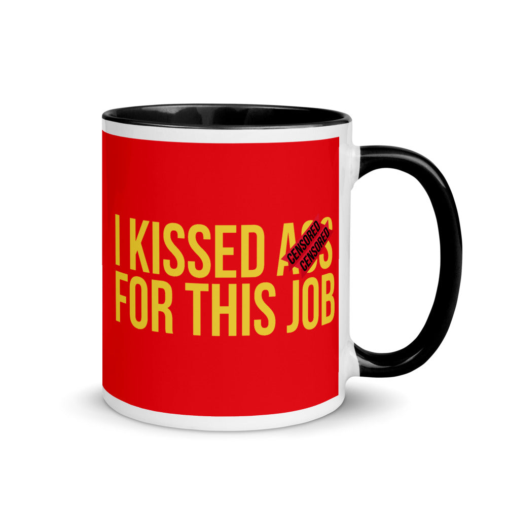 I Kissed Ass For This Job | Funny Saying Mug for Office | Perfect Gift for Colleagues | Mug with Color Inside in Black in Größe 
