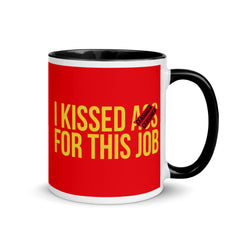 I Kissed Ass For This Job | Funny Saying Mug for Office | Perfect Gift for Colleagues | Mug with Color Inside in Black in Größe 