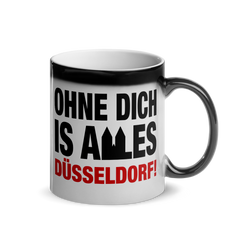 Ohne Dich is alles Düsseldorf | Glänzende Zaubertasse