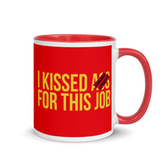 Zeigt i kissed ass for this job funny saying mug for office perfect gift for colleagues mug with color inside in Farbe Red