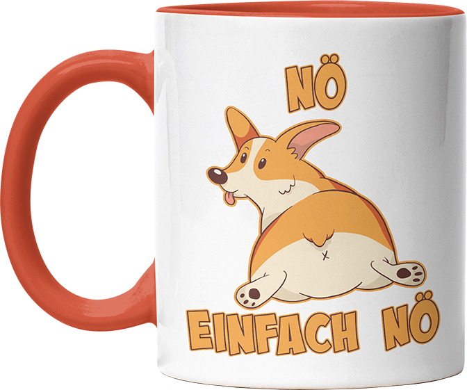 Nö Einfach Nö Corgi zeigt Hintern Witzige Orange Tasse kaufen Geschenk