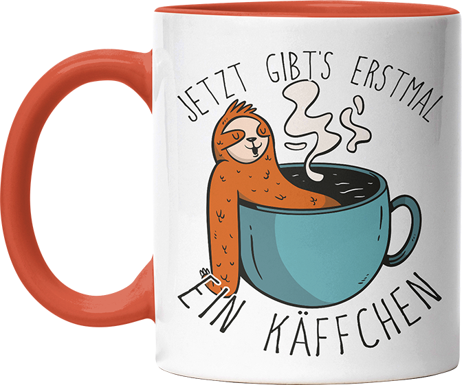 Jetzt gibts erstmal ein Käffchen Faultier 1 Witzige Orange Tasse kaufen Geschenk