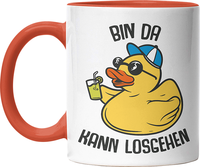 Bin da kann losgehen Badeentchen Witzige Orange Tasse kaufen Geschenk