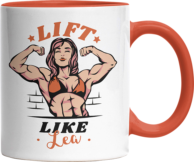 Lift Like Bodybuilderin Personalisierbar Name Witzige Orange Tasse kaufen Geschenk