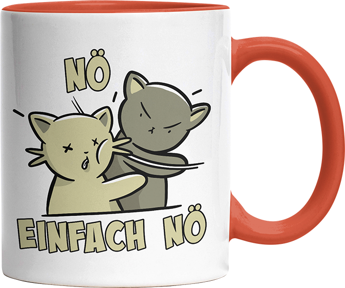 Nö Einfach Nö Katzen Ohrfeige Witzige Orange Tasse kaufen Geschenk