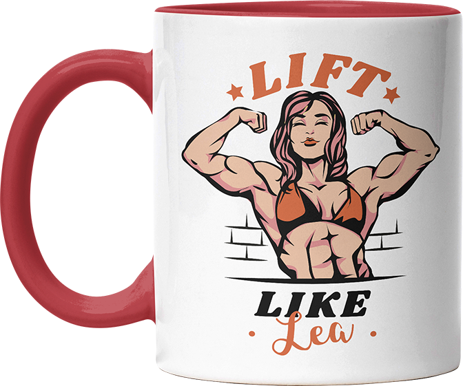 Lift Like Bodybuilderin Personalisierbar Name Witzige Rot Tasse kaufen Geschenk