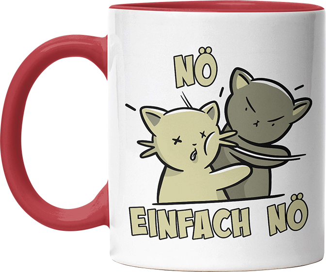 Nö Einfach Nö Katzen Ohrfeige Witzige Rot Tasse kaufen Geschenk