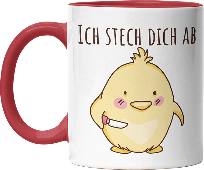 Ich stech dich ab Hühnchen Witzige Rot Tasse kaufen Geschenk
