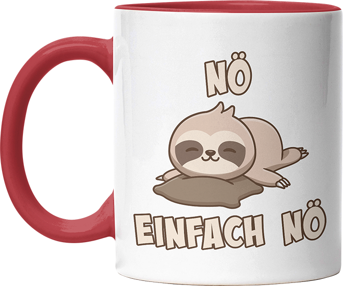Nö Einfach Nö Faultier 2 Witzige Rot Tasse kaufen Geschenk