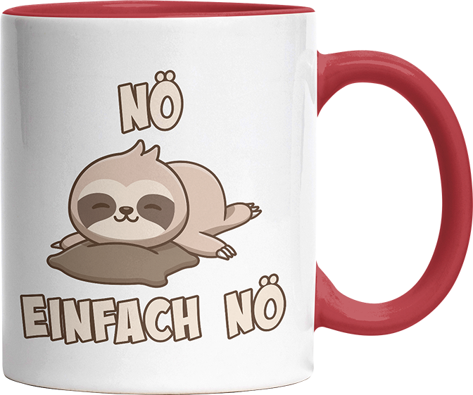 Nö Einfach Nö Faultier 2 Witzige Rot Tasse kaufen Geschenk