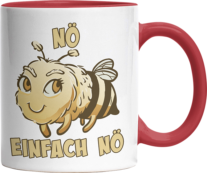 Nö Einfach Nö Biene 2 Witzige Rot Tasse kaufen Geschenk