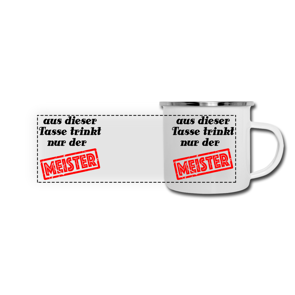Aus dieser Tasse trinkt nur der Meister - Weiß
