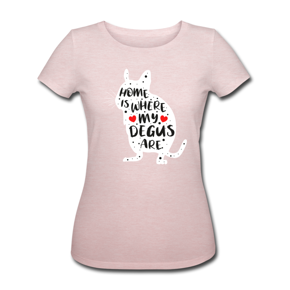 Home Is Where My Degus Are | Frauen Bio-T-Shirt - Rosa-Creme meliert