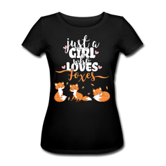 Just A Girl Who Loves Foxes | Frauen Bio-T-Shirt - Schwarz